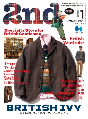 2ND MAGAZINE - BRITISH IVY - ALWAYS TRADITIONAL, BRITISH IVY - ISSUE VOL 201 (JAN 2024)